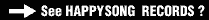��See HAPPY SONG RECORDS